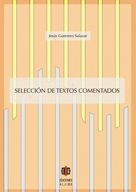 SELECCION DE TEXTOS COMENTADOS