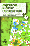 ORGANIZACION DEL CENTRO DE EDUCACION INFANTIL