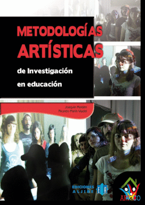METODOLOGAS ARTISTICAS DE INVESTIGACIN EN EDUCACIN