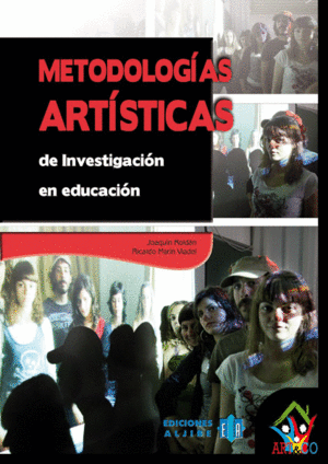 METODOLOG�AS ARTISTICAS DE INVESTIGACI�N EN EDUCACI�N