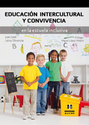 EDUCACION INTERCULTURAL Y CONVIVENCIA