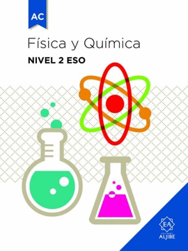 FISICA Y QUIMICA NIVEL 2 ESO