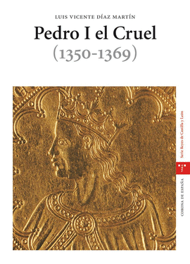 PEDRO I EL CRUEL 1350 1369