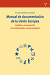 MANUAL DE  DOCUMENTACION DE LA UNION EUROPEA