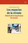 ESPACIOS DE LA MIRADA, LOS