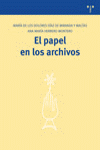 PAPEL EN LOS ARCHIVOS, EL