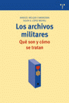ARCHIVOS MILITARES, LOS