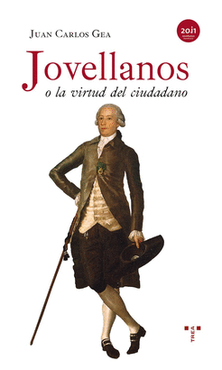 JOVELLANOS O LA VIRTUD DEL CIUDADANO