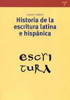 HISTORIA DE LA ESCRITURA LATINA E HISP�NICA