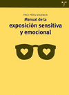 MANUAL DE EXPOSICIN SENSITIVA Y EMOCIONAL