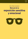 MANUAL DE EXPOSICI�N SENSITIVA Y EMOCIONAL