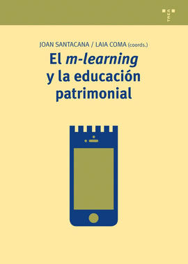 EL M-LEARNING Y LA EDUCACION PATRIMONIAL