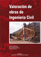 VALORACI�N DE OBRAS DE INGENIER�A CIVIL