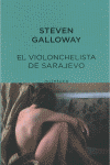 EL VIOLONCHELISTA DE SARAJEVO