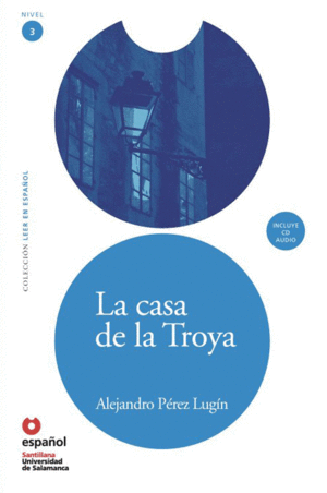 CASA DE LA TROYA, LA