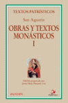 OBRAS Y TEXTOS MONANTICOS I