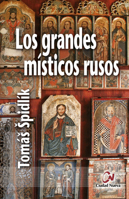 LOS GRANDES M�STICOS RUSOS