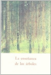 ENSEANZA DE LOS ARBOLES, LA