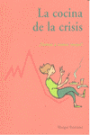 COCINA DE LA CRISIS, LA