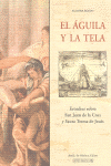 AGUILA Y LA TELA, EL