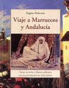 VIAJE A MARRUECOS Y ANDALUC�A