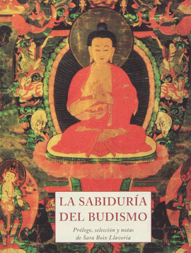 LA SABIDUR�A DEL BUDISMO