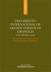 CRECIMIENTO INTERNACIONAL DE GRUPOS TUR�STICOS ESPA�OLES