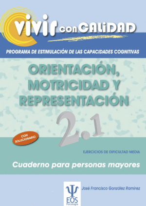 ORIENTACI�N MOTRICIDAD Y REPRESENTACI�N 2.1