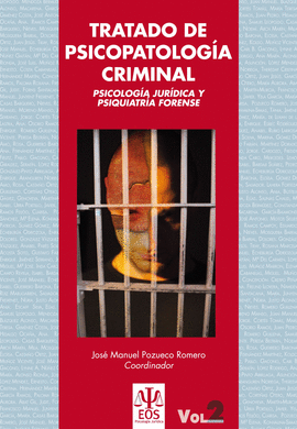TRATATO DE PSICOPATOLOG�A CRIMINAL (OBRA COMPLETA)