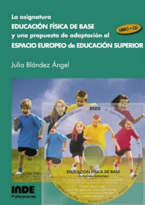 ASIGNATURA EDUCCACION FISICA DE BASE UNA PROPUESTA ADAPTACION