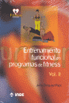 ENTRENAMIENTO FUNCIONAL EN PROGRAMAS DE FITNESS VOL II