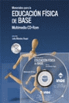MATERIALES PARA LA EDUCACION FISICA DE BASE