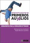 PRINCIPIOS B�SICOS DE PRIMEROS AUXILIOS
