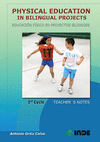 PHYSICAL EDUCATION IN BILINGUAL PROJECTS. 1ST CYCLE TEACHER'S NOTES