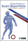 �C�MO FORMAR UN BUEN DEPORTISTA?