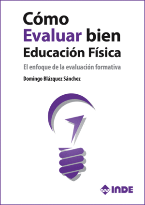 CMO  EVALUAR BIEN  EDUCACIN FSICA