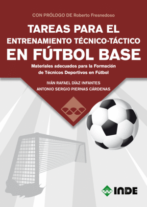 TAREAS PARA EL ENTRENAMIENTO TCNICO-TCTICO EN FTBOL BASE