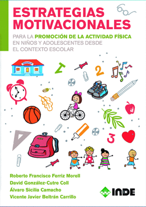 ESTRATEGIAS MOTIVACIONALES PARA PROMOCIN ACTIVIDAD FSICA PARA NIOS Y ADOLESCE