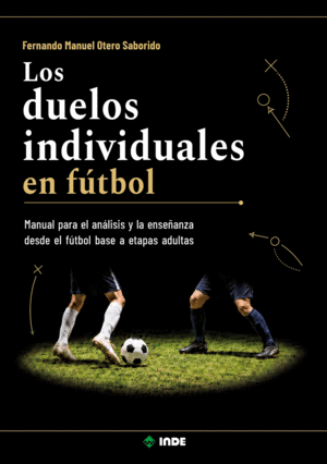 LOS DUELOS INDIVIDUALES EN FUTBOL