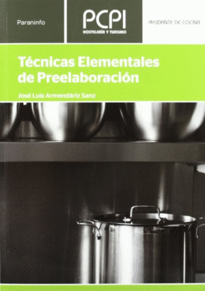 T�CNICAS ELEMENTALES DE PREELABORACI�N