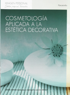 COSMETOLOGIA APLICADA ESTETICA DECORATIVA - CF/GM