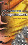 FUNDAMENTOS DE LOS COMPUTADORES - 9 EDICION 2004