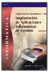 IMPLANTACION APLICACIONES INFORMATICAS DE GESTION