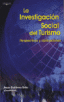 INVESTIGACION SOCIAL DEL TURISMO, LA