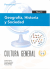 GEOGRAFIA HISTORIA Y SOCIEDAD NIVEL II CULTURA GENERAL