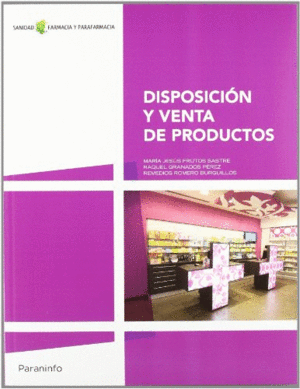 DISPOSICION Y VENTA DE PRODUCTOS