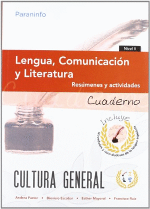 CUADERNO DE CULTURA GENERAL LENGUA,COMUNICACION Y LITERATURA NIVEL 2