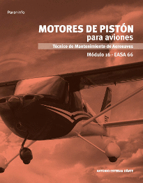 MOTORES DE PIST�N PARA AVIONES. M�DULO 16