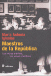 MAESTROS DE LA REPUBLICA