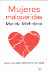 MUJERES MALQUERIDAS (BOL)